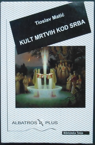 KULT MRTVIH KOD SRBA