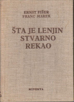 ŠTA JE LENJIN STVARNO REKAO