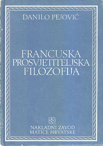 Francuska prosvetiteljska filozofija i odabrani tekstovi filozofa