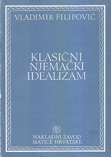 Klasični njemački idealizam i odabrani tekstovi filozofa