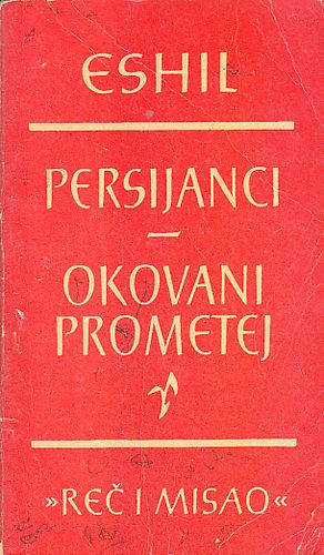 Persijanci ; Okovani Prometej