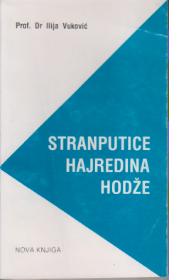 STRANPUTICE HAJREDINA HODŽE