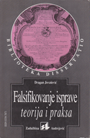 FALSIFIKOVANJE ISPRAVE TEORIJA I PRAKSA