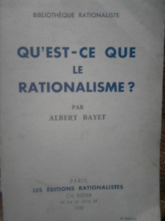 Qu'est -ce  que le rationalisme ?