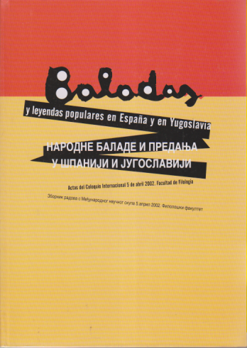 NARODNE BALADE I PREDANJA U ŠPANIJI I JUGOSLAVIJI