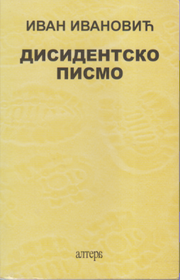 DISIDENTSKO PISMO Ogled iz antropolgije književnosti