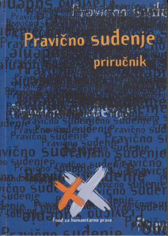 PRAVIČNO SUĐENJE priručnik