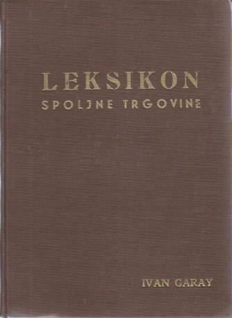 LEKSIKON SPOLJNE TRGOVINE