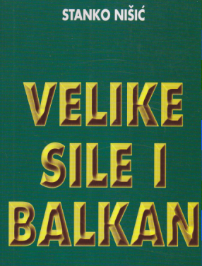 VELIKE SILE I BALKAN