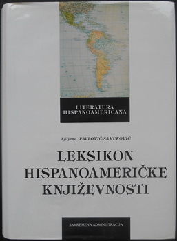 LEKSIKON HISPANOAMERIČKE KNJIŽEVNOSTI 