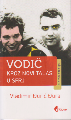 VODIČ KROZ NOVI TALAS U SFRJ