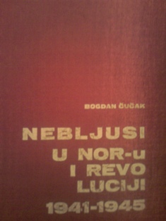 Nebljusi u NOR-u i revoluciji 1941-1945