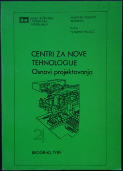 CENTRI ZA NOVE TEHNOLOGIJE Osnovi projektovanja