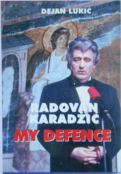 RADOVAN KARADŽIĆ MY DEFENCE