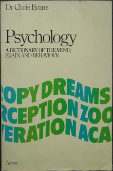 PSYCHOLOGY Adictionary of the mind, brain and behaviour 