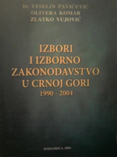 Izbori i izborno zakonodavstvo u Crnoj Gori 1990-2004