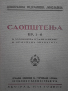 Saopštenja br. 1-6, o zločinima italijanskih i nemačkih okupatora