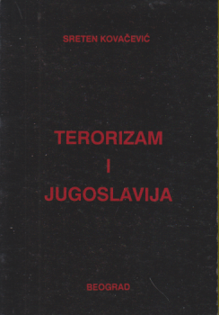 TERORIZAM I JUGOSLAVIJA