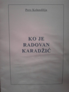 Ko je Radovan Karadžić