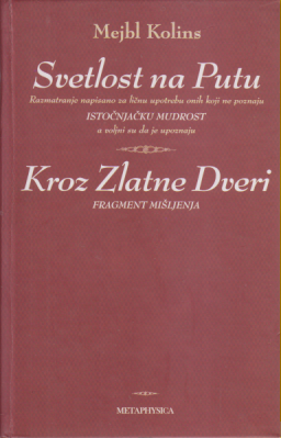 Svetlost na Putu - Kroz Zlatne Dveri