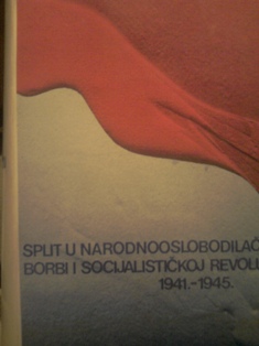 Split u narodnooslobodilačkoj borbi i socijalističkoj revoluciji 1941.-1945.
