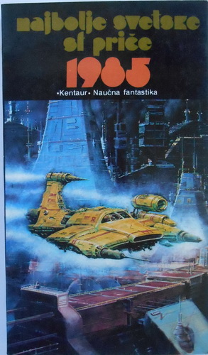 NAJBOLJE SVETSKE SF PRIČE 1985.