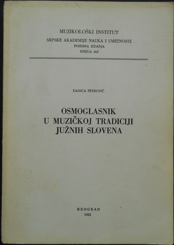 OSMOGLASNIK U MUZIČKOJ TRADICIJI JUŽNIH SLOVENA