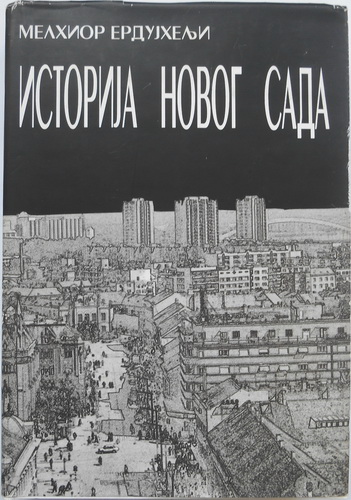 ISTORIJA NOVOG SADA 