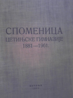 Spomenica cetinjske gimnazije 1881-1961