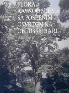 Flora ravnog Srema sa posebnim osvrtom na obedsku baru