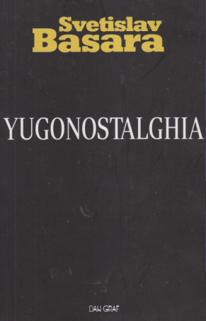 YUGONOSTALGHIA