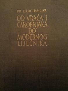 Od vrača i čarobnjaka do modernog liječnika