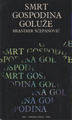 SMRT GOSPODINA GOLUŽE novele