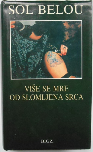 VIŠE SE MRE OD SLOMLJENA SRCA 