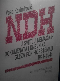 NDH u svetlu nemačkih dokumenata i dnevnika Gleza fon Horstenau 1941-1944