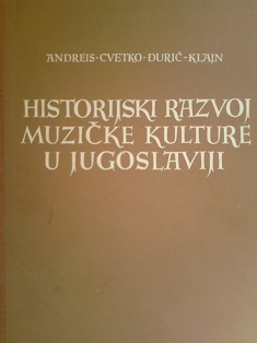 Historijski razvoj muzičke kulture u Jugoslaviji