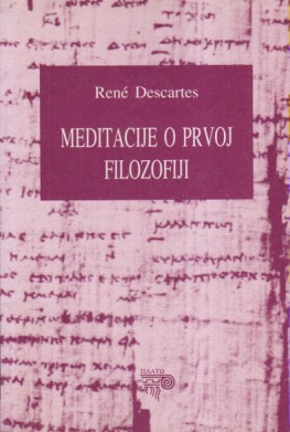 MEDITACIJE O PRVOJ FILOZOFIJI