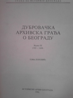 Dubrovačka arhivska građa o Beogradu, knjiga III