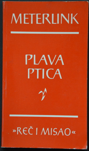PLAVA PTICA Čarobna igra u šest činova i dvanaest slika