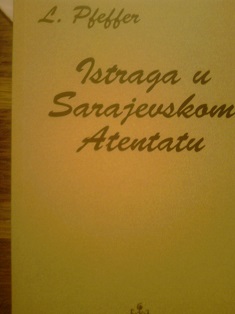 Istraga u sarajevskom atentatu