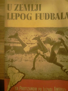 U zemlji lepog fudbala
