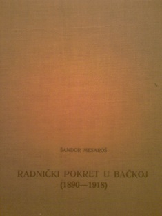 Radnički pokret u Bačkoj 1890-1918