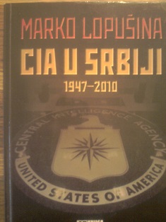 CIA u Srbiji  1947-2010