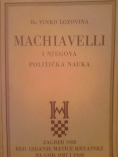 Machiavelli i njegova politička nauka