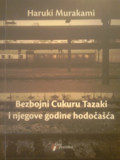 Bezbojni Cukuru Tazaki i njegove godine hodočašća