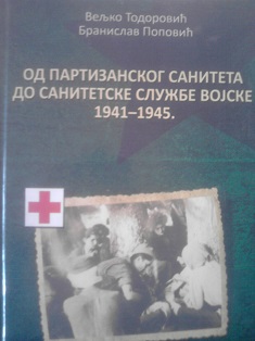 Od partizanskog saniteta do sanitetske službe vojske 1941.1945