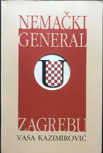 NEMAČKI GENERAL U ZAGREBU