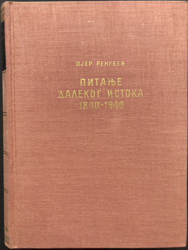 PITANJE DALEKOG ISTOKA 1840 - 1940