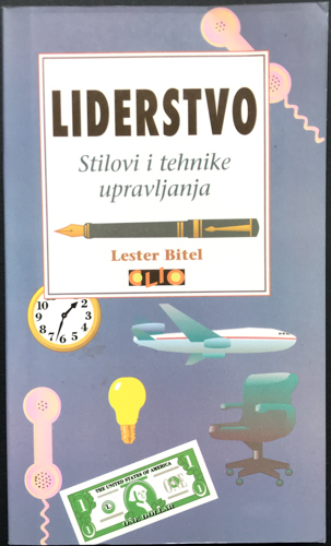 LIDERSTVO Stilovi i tehnike upravljanja