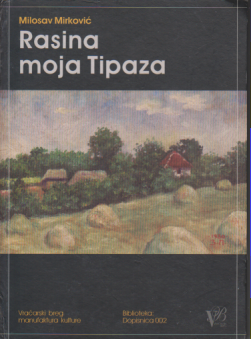 RASINA MOJA TIPAZA